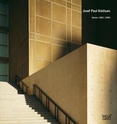 KLEIHUES: JOSEF PAUL KLEIHUES. WORKS 1981-1995