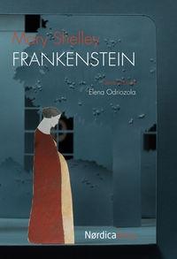 FRANKENSTEIN "O EL MODERNO PROMETEO". 
