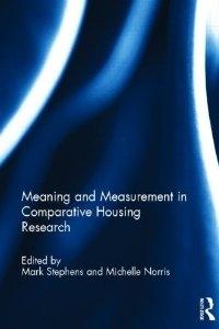 MEANING AND MEASUREMENT IN COMPARATIVE HOUSING RESEARCH. 