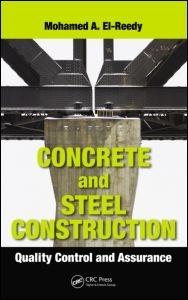 CONCRETE AND STEEL CONSTRUCTION. QUALITY CONTROL AND ASSURANCE