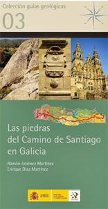 PIEDRAS DEL CAMINO DE SANTIAGO EN GALICIA, LAS