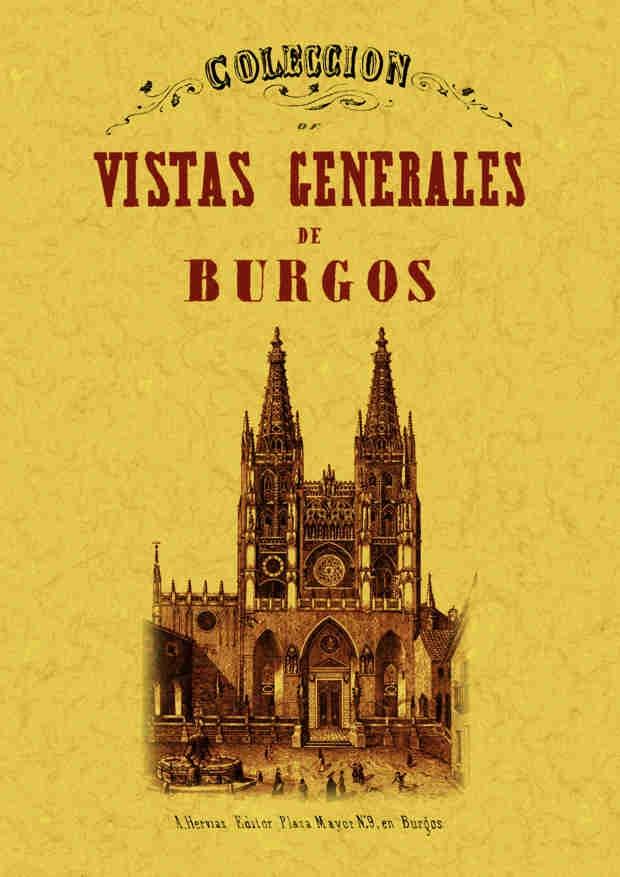 COLECCION VISTAS GENERALES DE BURGOS