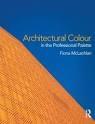ARCHITECTURAL COLOUR IN THE PROFESSIONAL PALETTE. 