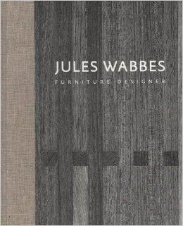 JULES WABBES: FURNITURE DESIGNER