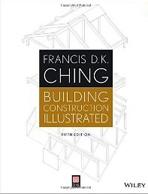 BUILDING CONSTRUCTION ILLUSTRATED 6TH EDITION. 