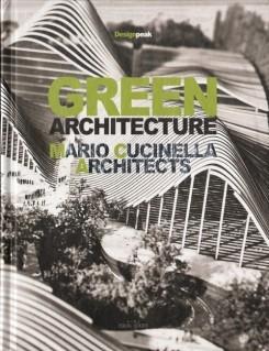 CUCINELLA: GREEN ARCHITECTURE .MARIO CUCINELLA ARCHITECTS