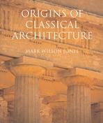 ORIGINS OF CLASSICAL ARCHITECTURE. TEMPLES, ORDERS AND GIFTS TO THE GODS IN ANCIENT GREECE