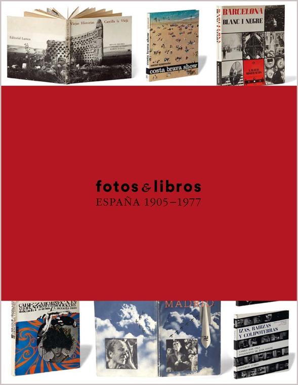 FOTOS Y LIBROS "ESPAÑA 1905-1977"
