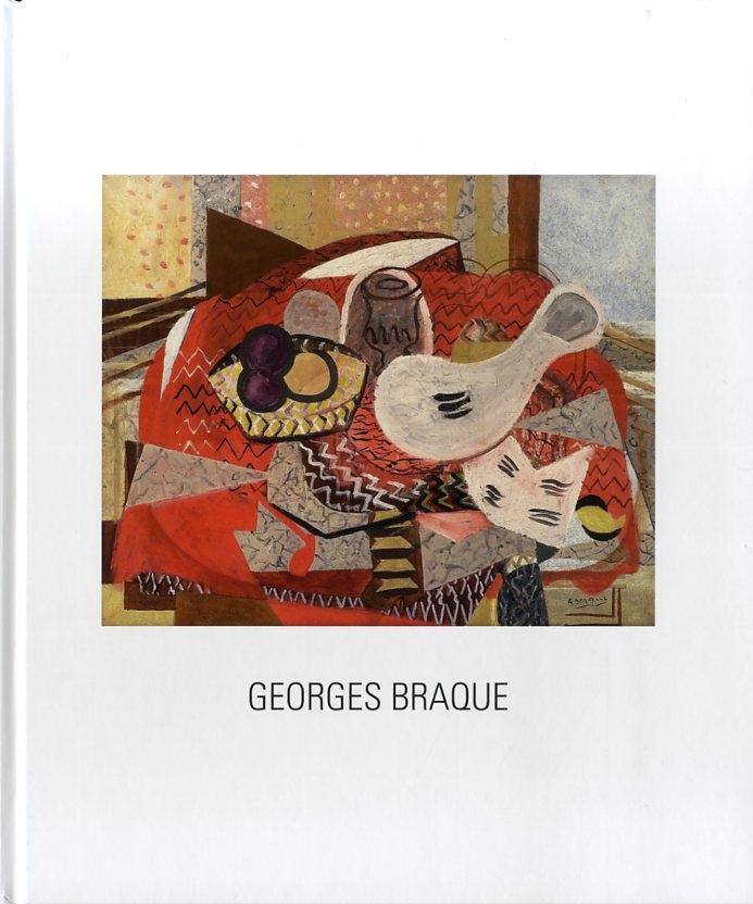 BRAQUE: GEORGES BRAQUE 1882 - 1963