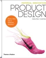 MATERIAL INNOVATION: PRODUCT DESIGN