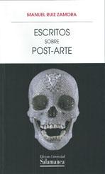 ESCRITOS SOBRE POST-ARTE: PARA UNA FENOMENOLOGIA DE LA MUERTE. 