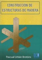 CONSTRUCCIÓN DE ESTRUCTURAS DE MADERA. 