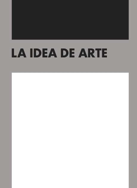 IDEA DE ARTE, LA