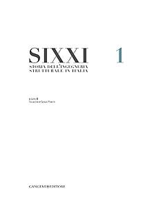 SIXXI. STORIA DELL'INGEGNERIA STRUTTURALE IN ITALIA. VOL. 1.