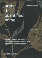 SQM: THE QUANTIFIED HOME