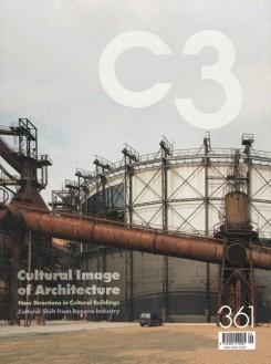 C3 Nº 361. CULTURAL IMAGE OF ARCHITECTURE. NEW DIRECTION IN CULTURAL BUILDINGS. CULTURAL SHIFT FROM