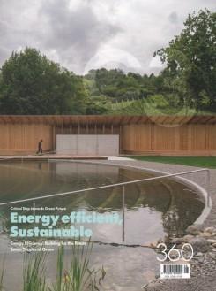 C3 Nº 360. ENERGY EFFICIENT, SUSTAINABLE. ENERGY EFFICIENCY: BUILDING FOR THE FUTURE. SEVEN SHADES OF GR. 