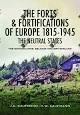 THE FORTS AND FORTIFICATIONS OF EUROPE 1815-1945 - THE NEUTRAL STATES