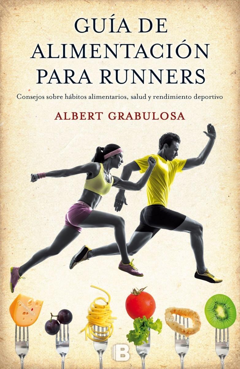 GUIA DE ALIMENTACION PARA RUNNERS