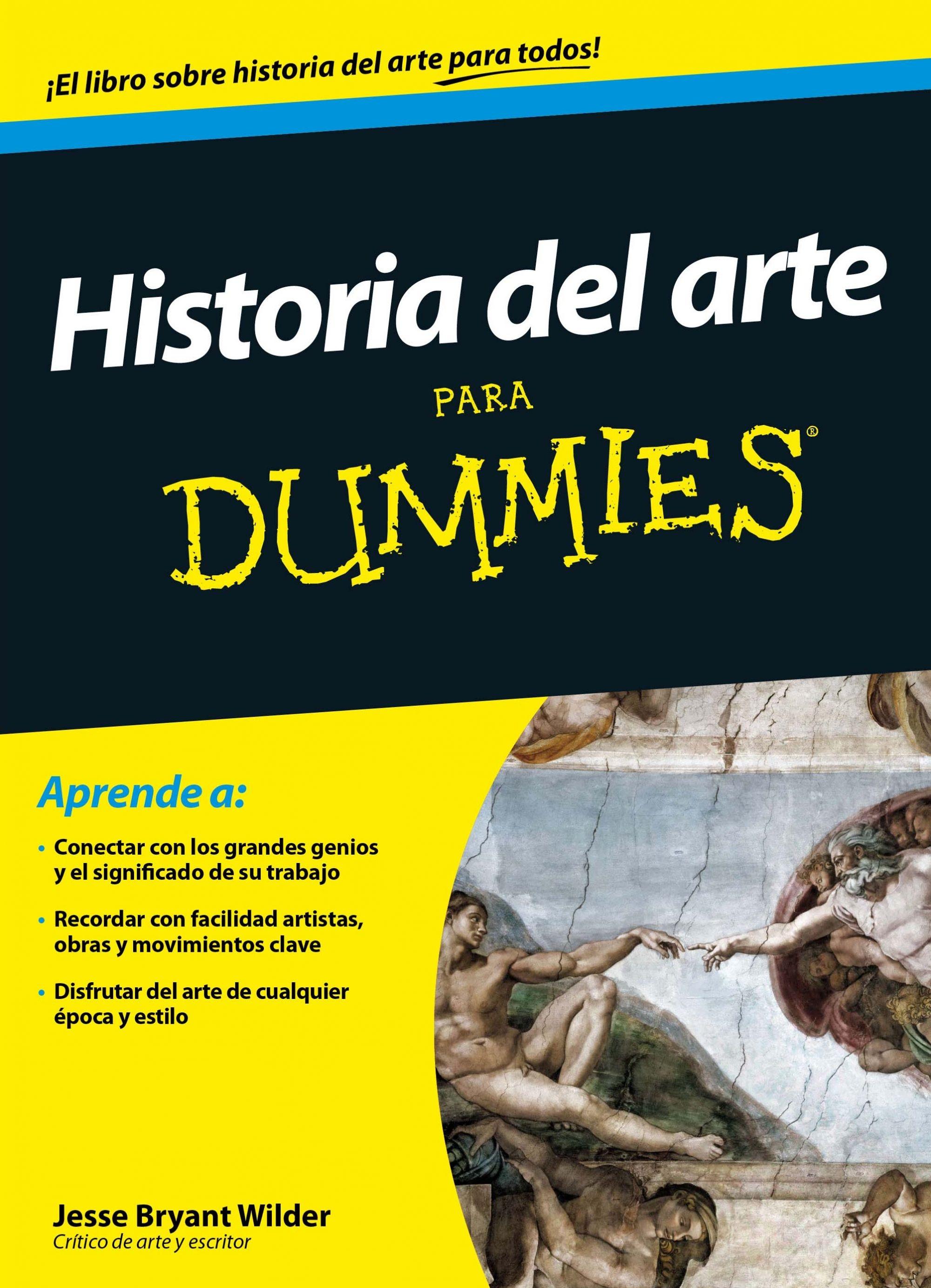 HISTORIA DEL ARTE PARA DUMMIES. 