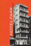 MORAGAS: HOTEL PARK. 