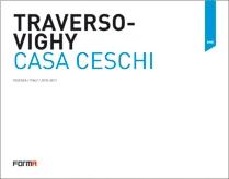 TRAVERSO- VIGHY. CASA CESCHI. VICENZA. ITALY.2010-2011