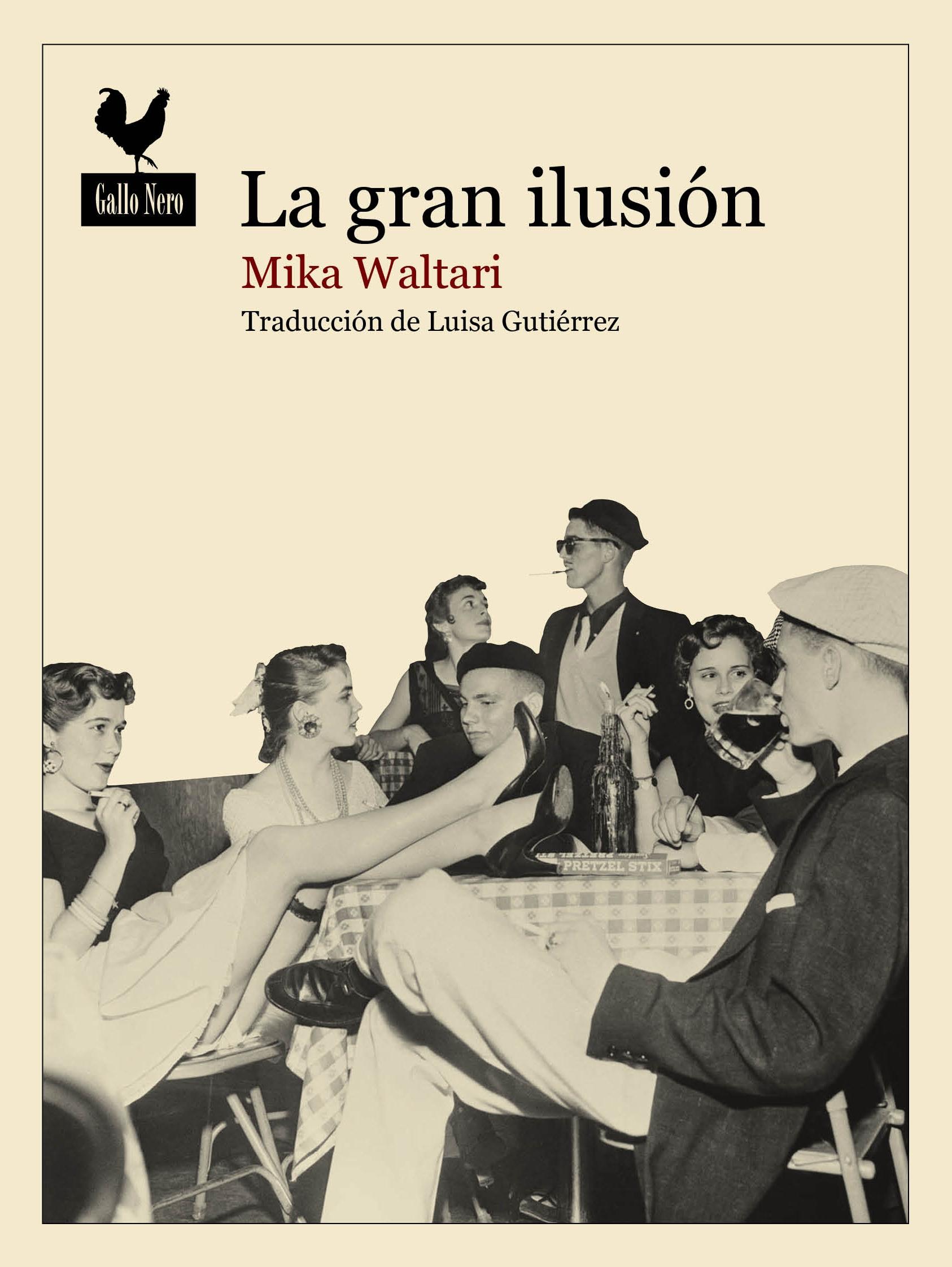 GRAN ILUSION, LA