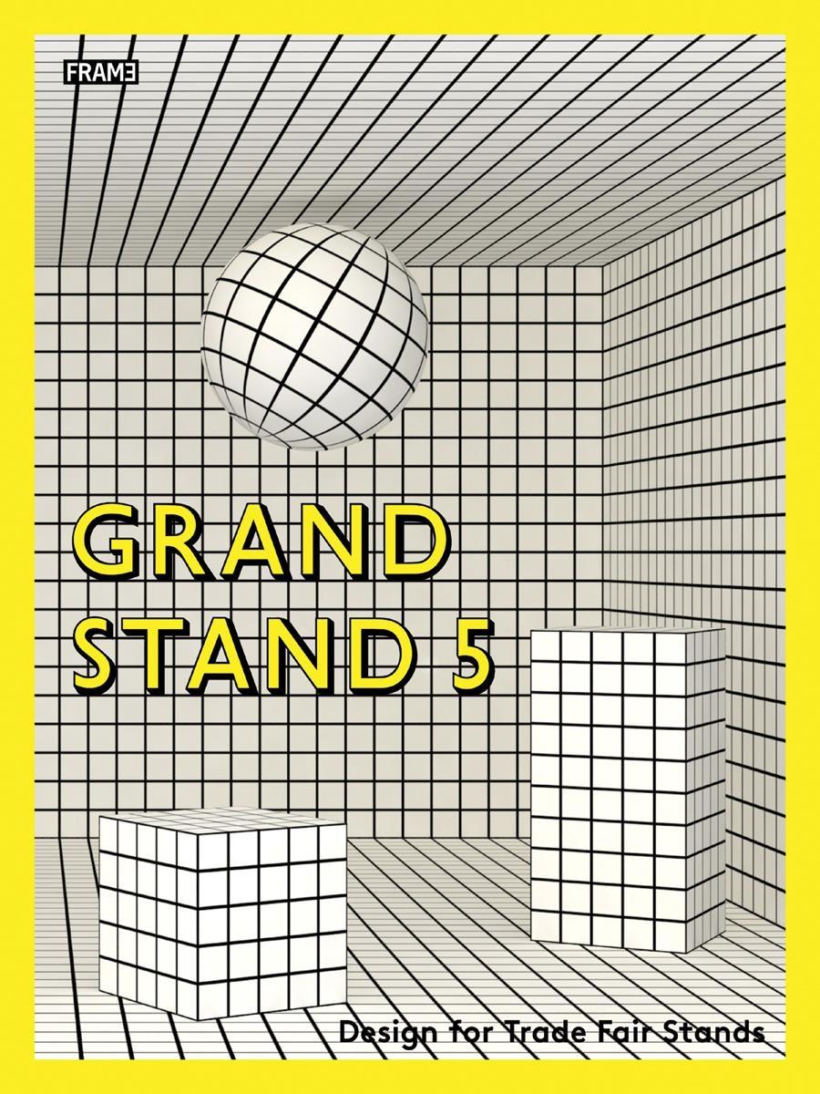 GRAND STAND 5. TRADE FAIR STAND DESIGN