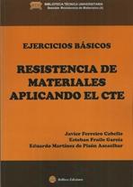 EJERCICIOS BASICOS DE RESISTENCIA DE MATERIALES APLICANDO EL CTE. 