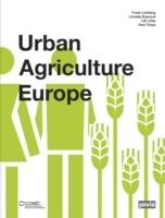 URBAN AGRICULTURE EUROPE. 