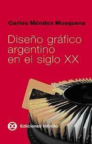 DISEÑO GRAFICO ARGENTINO EN EL SIGLO XX