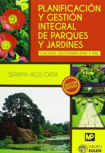 PLANIFICACION Y GESTION INTEGRAL DE PARQUES Y JARDINES