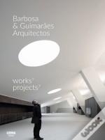 BARBOSA & GUIMARAES ARQUITECTOS. WORKS 7 PROJECTS7. 