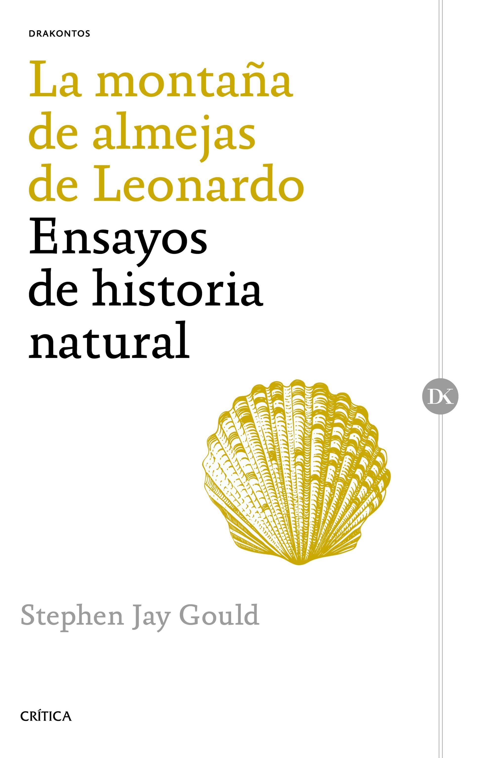 LA MONTAÑA DE ALMEJAS DE LEONARDO "ENSAYOS DE HISTORIA NATURAL". 