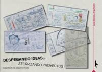 TAKE OFF WITH IDEAS...LANDING WHIT PROJECTS. DESPEGANDO IDEAS. ATERRIZANDO PROYECTOS