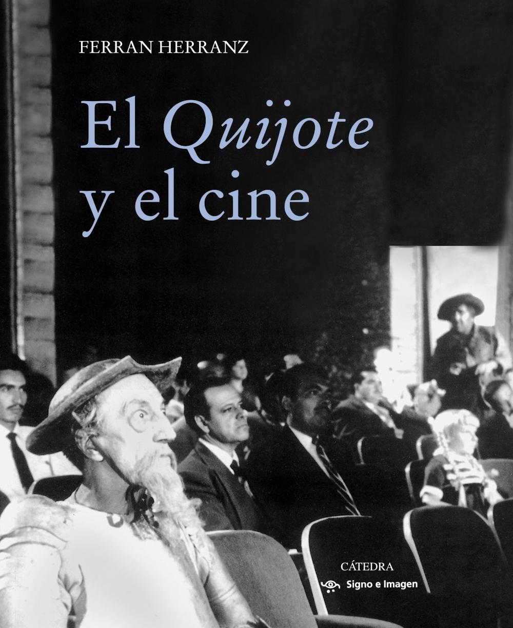 EL QUIJOTE Y EL CINE. 