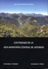 PAISAJES DE LA ALTA MONTAÑA CENTRAL DE ASTURIAS, LOS. 