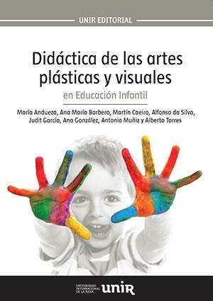 DIDACTICA DE LAS ARTES PLASTICAS Y VISUALES. 