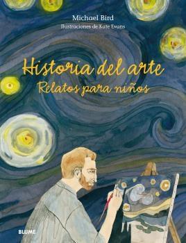 HISTORIA DEL ARTE. RELATOS PARA NIÑOS. 