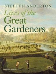 LIVES OF THE GREAT GARDENERS. 
