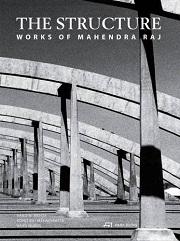 RAJ: THE STRUCTURE "WORK OF MAHENDRA RAJ"