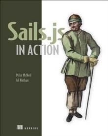 SAILS.JS IN ACTION. 