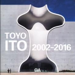 ITO: TOYO ITO 2002- 2016. 