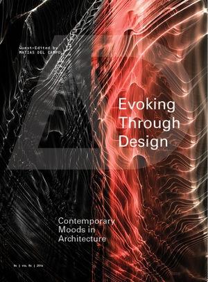 EVOKING THROUGH DESIGN: CONTEMPORARY MOODS IN ARCHITECTURE