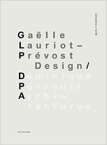 GAELLE LAURIOT - PREVOST, DESIGN. DOMINIQUE PERRAULT ARCHITECTURES