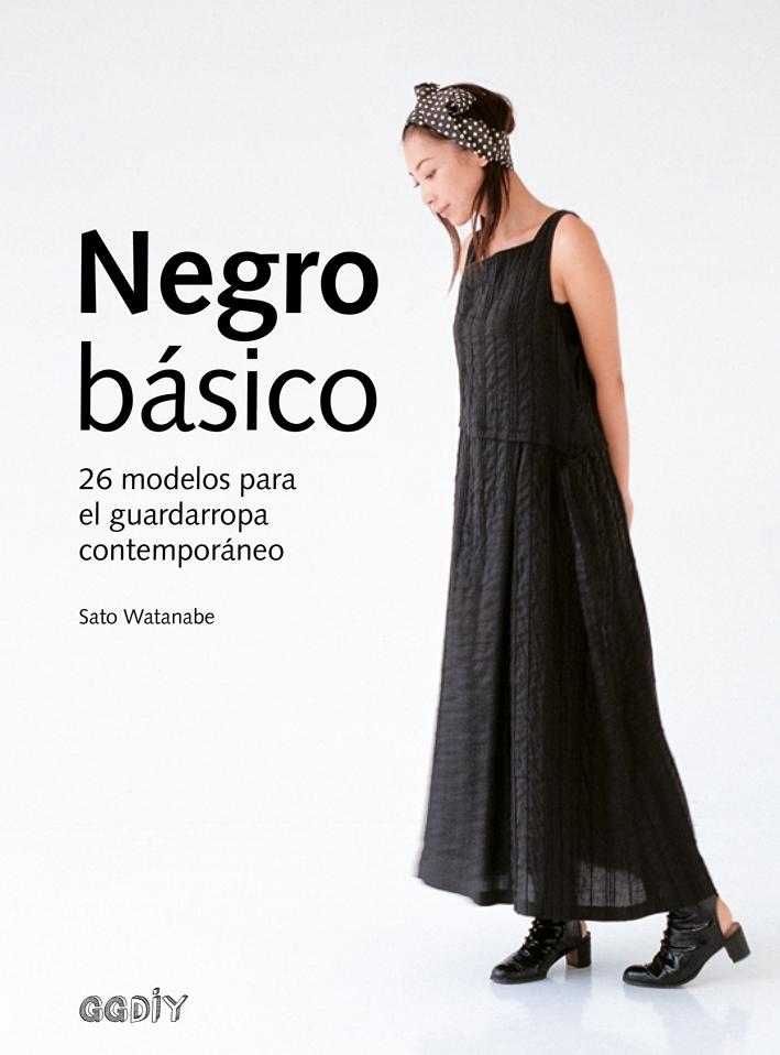 NEGRO BÁSICO "26 MODELOS PARA EL GUARDARROPA CONTEMPORÁNEO". 