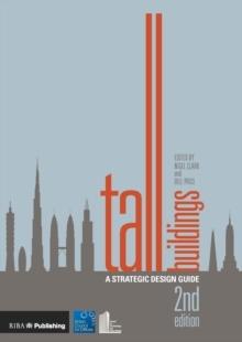 TALL BUILDINGS : A STRATEGIC DESIGN GUIDE. 2ª ED.. 