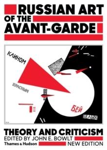 RUSSIAN ART OF AVANT- GARDE. THEORY AND CRITICISM. 