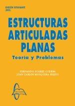 ESTRUCTURAS ARTICULADAS PLANAS. TEORIA Y PROBLEMAS