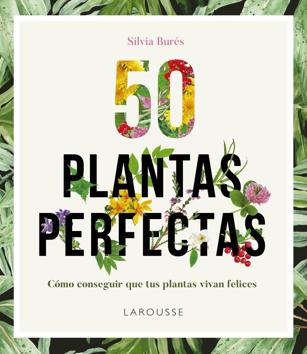 50 PLANTAS PERFECTAS. 